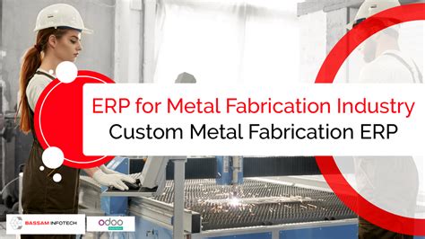 manufacturing erp metal fabrication|metal manufacturing software.